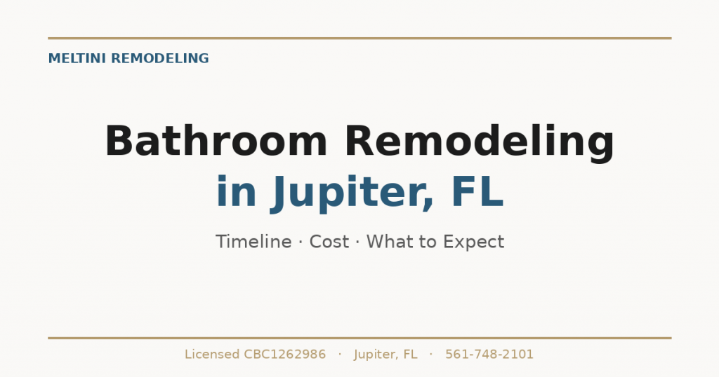 Bathroom Remodeling in Jupiter, FL - Meltini Remodeling